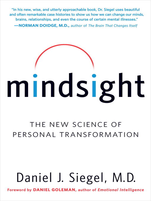 Title details for Mindsight by Daniel J. Siegel, MD - Available